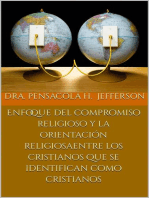 Enfoque del compromiso religioso y la orientación religiosa