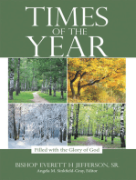 Times of the Year: Filled with the Glory of God