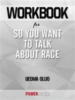 Workbook on So You Want to Talk About Race by Ijeoma Oluo (Fun Facts & Trivia Tidbits)