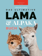 Lamas & Alpakas: Das Ultimative Lama & Alpaka Buch für Kinder: Tierbücher für Kinder, #1