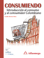 Consumiendo: Introducción al consumo y al consumidor colombiano