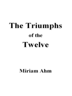 The Triumphs of the Twelve