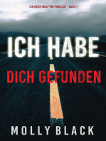 Ich habe dich gefunden (Ein Rylie-Wolf-FBI-Thriller – Buch 1)