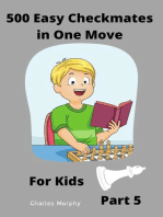 500 Easy Checkmates in One Move for Kids, Part 5