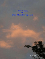 The Murder Option: Clint Faraday Mysteries, #58