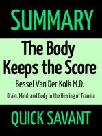 Summary: The Body Keeps the Score by Bessel Van Der Kolk M.D.