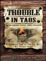 Trouble in Taos