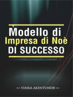 Modello di Impresa di Noè DI SUCCESSO