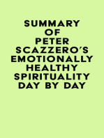 Summary of Peter Scazzero's Emotionally Healthy Spirituality Day by Day