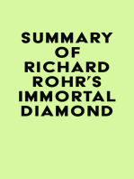 Summary of Richard Rohr's Immortal Diamond