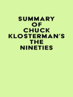 Summary of Chuck Klosterman's The Nineties