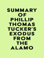 Summary of Phillip Thomas Tucker's Exodus from the Alamo