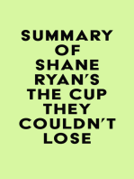 Summary of Shane Ryan's The Cup They Couldn't Lose