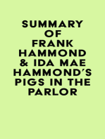 Summary of Frank Hammond & Ida Mae Hammond's Pigs in the Parlor