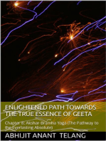 Enlightened Path Towards the True Essence of Geeta- Chapter 8: 1, #8