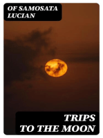 Trips to the Moon