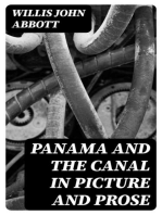 Panama and the Canal in Picture and Prose