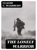 The Lonely Warrior