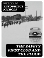 The Safety First Club and the Flood