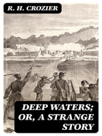 Deep Waters; Or, A Strange Story