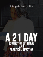 A 21 Day Journey of Spiritual and Practical Devotion