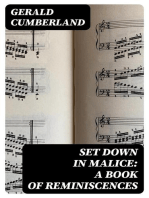Set Down in Malice: A Book of Reminiscences