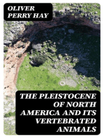 The Pleistocene of North America and its vertebrated animals: From the states east of the Mississippi River and from the Canadian provinces east of longitude 95°
