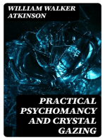 Practical Psychomancy and Crystal Gazing