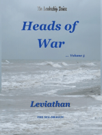 The Leadership Series Heads of War Volume 5: Leviathan THE SEA-DRAGON