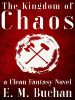 The Kingdom of Chaos: a Clean Fantasy Novel: THE KINGDOMS SAGA, #1