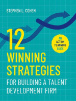 12 Winning Strategies for Building a Talent Development Firm: An Action Planning Guide