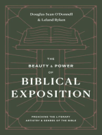 The Beauty and Power of Biblical Exposition: Preaching the Literary Artistry and Genres of the Bible