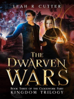 The Dwarven Wars: The Clockwork Fairy Kingdom, #3