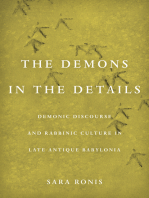 Demons in the Details: Demonic Discourse and Rabbinic Culture in Late Antique Babylonia