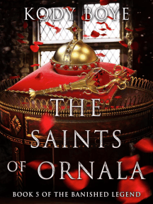 The Saints of Ornala: The Banished Legend, #5