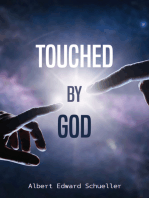 Touched by God