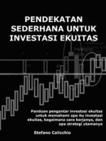 Pendekatan sederhana untuk investasi ekuitas: Panduan pengantar investasi ekuitas untuk memahami apa itu investasi ekuitas, bagaimana cara kerjanya, dan apa strategi utamanya