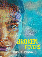 Broken Fevers
