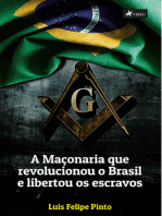 A maçonaria que revolucionou o Brasil e libertou os escravos