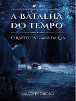 A batalha do tempo: O rapto da dama da lua