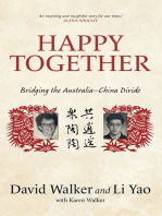 Happy Together: Bridging the Australia-China Divide