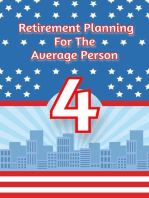 Retirement Planning for the Average Person 4: Build a Better Tomorrow Today: Financial Freedom, #5