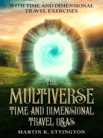The Multiverse: Time and Dimensional Travel Q&As