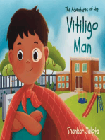 The Adventures of The Vitiligo Man