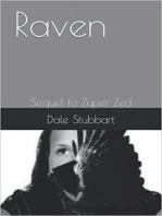 Raven: Sequel to Zuper Zed: Zuper Zero, #4