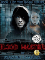 Blood Master - Book 1 of The G.O.D.s Series: The G.O.D.s Series, #1