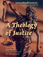 A Theology of Justice: Interpreting John Rawls in Corrections Ethics - An Ethnography