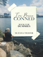 I've Been Conned: Book for Dummies