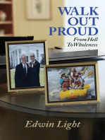 Walk Out Proud: From Hell to Wholeness