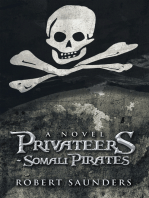 Privateers - Somali Pirates: A Novel